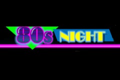 80's Night