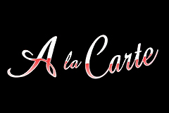 A La Carte