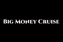 Big Money Cruise