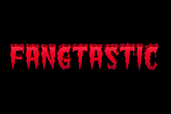 Fangtastic!