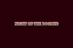 Night of the Doomed Slot